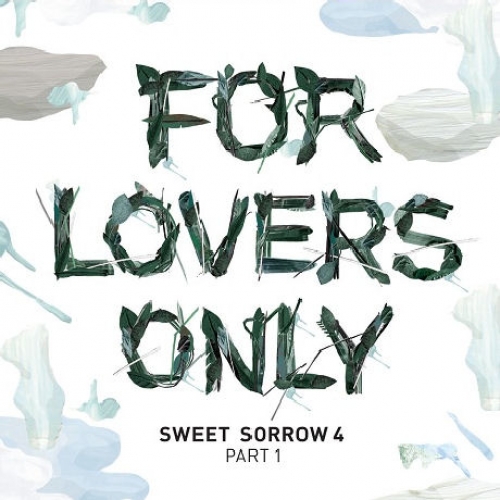 SWEET SORROW - 4集 Part.1 FOR LOVERS ONLY