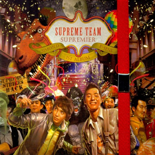 SUPREME TEAM(슈프림팀) - SUPREMIER [1ST ALBUM]