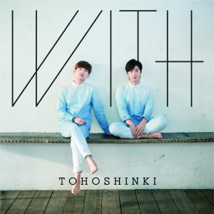 東方神起 - WITH [CD Ver.]