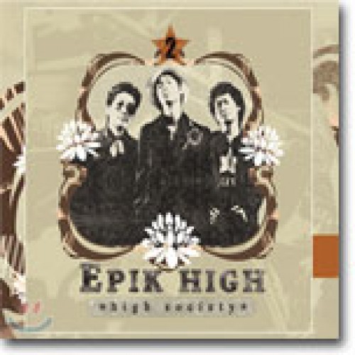 EPIK HIGH - 2集 HIGH SOCIETY