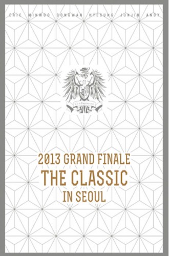 SHINHWA(神話) - 2013 GRAND FINALE THE CLASSIC IN SEOUL