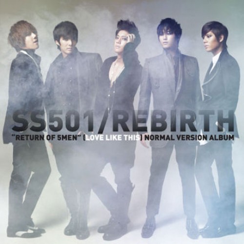 SS501(더블에스501) - REBIRTH: 일반판 [미니앨범]