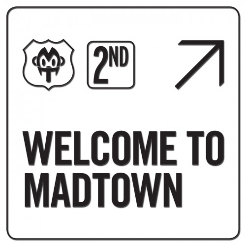 MAD TOWN - WELCOME TO MADTOWN