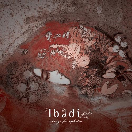 이바디(IBADI) - SONGS FOR OPHELIA [미니앨범]