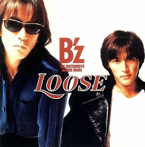 B'Z(비즈) - LOOSE