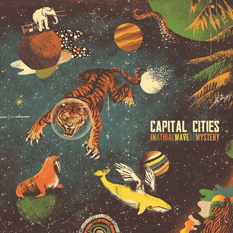 CAPITAL CITIES - IN A TIDAL WAVE OF MYSTERY 