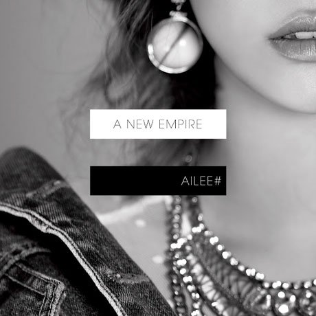 AILEE - A NEW EMPIRE