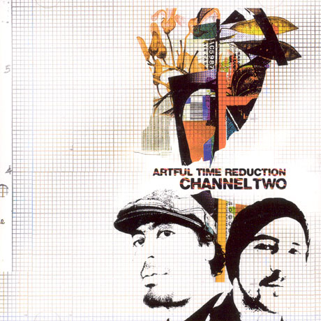 CHANNEL TWO - ARTFUL TIME REDUCTION