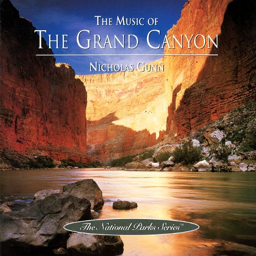 NICHOLAS GUNN - MUSIC OF THE GRAND CANYON [USA]