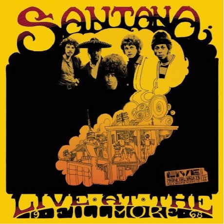 SANTANA - LIVE AT THE FILLMORE 1968 [USA]
