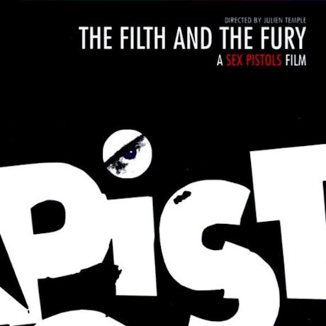 O.S.T - THE FILTH AND THE FURY: A SEX PISTOLS FILM [EU]