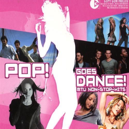 V.A - POP GOES DANCE/ MTV NON-STOP-HITS