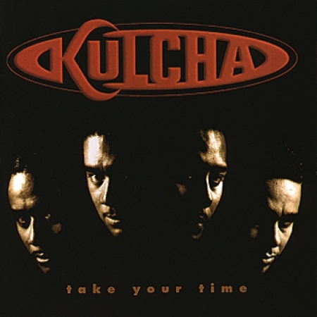 KULCHA - TAKE YOUR TIME