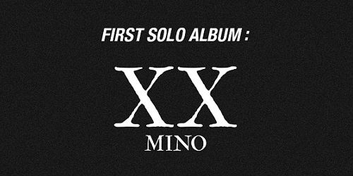 ソン・ミノ(MINO) - XX [Ver.2]