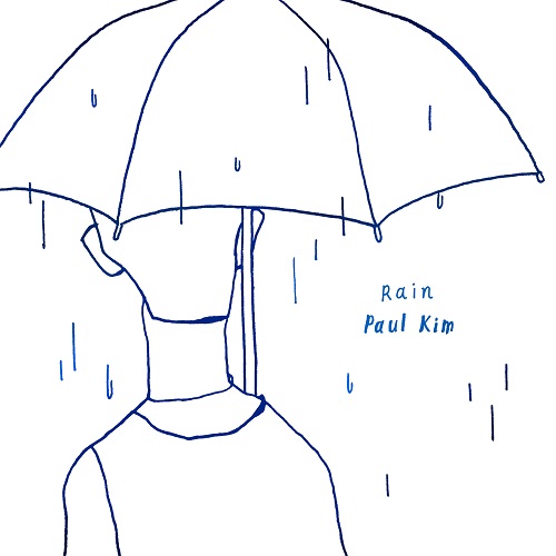 ポール・キム(PAUL KIM) - 雨