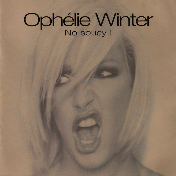OPHELIE WINTER - NO SOUCY!