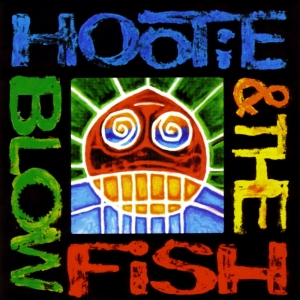 HOOTIE AND THE BLOWFISH - HOOTIE & THE BLOWFISH