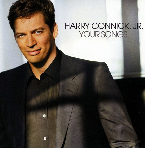 HARRY CONNICK,JR. - YOUR SONGS