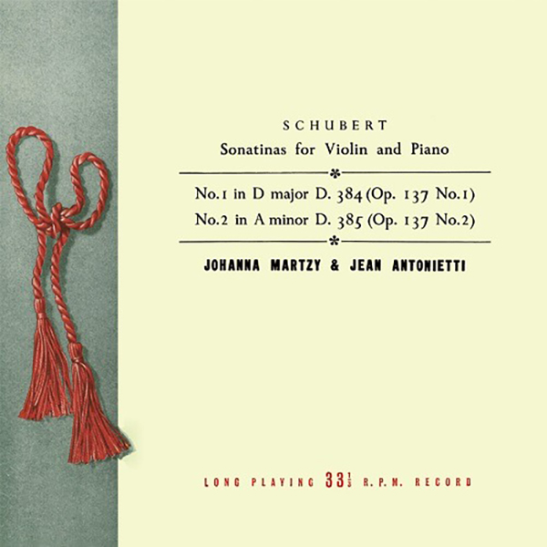 JOHANNA MARTZY - FRANZ SCHUBERT : SONATINAS FOR VIOLIN AND PIANO NOS.1 & 2 (슈베르트 : 바이올린과 피아노를 위한 작품 전곡 1집) [LP/VINYL]