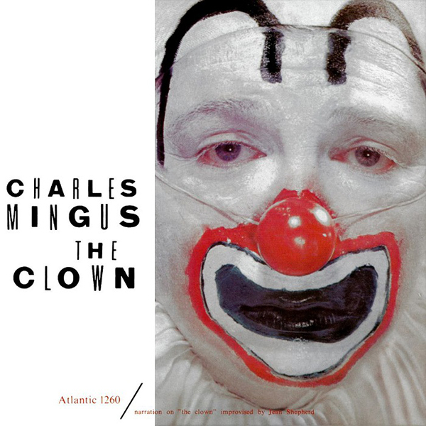 CHARLES MINGUS - THE CLOWN [LP/VINYL] [수입]