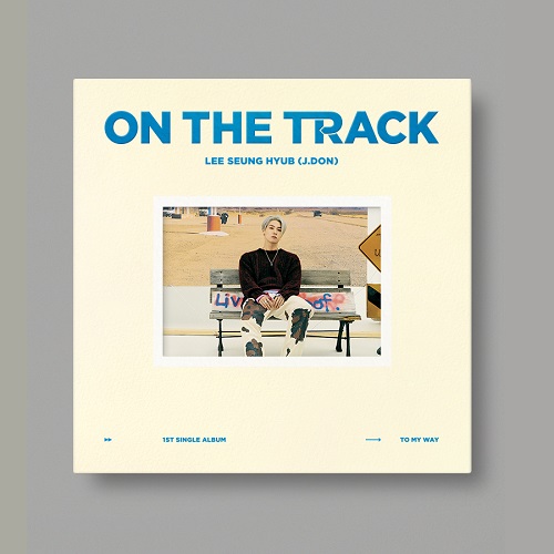 J.DON - ON THE TRACK [To My Way Ver.]