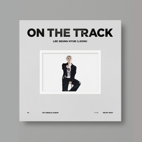 J.DON - ON THE TRACK [On My Way Ver.]