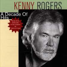 KENNY ROGERS - A DECADE OF HITS