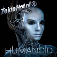 TOKIO HOTEL - HUMANOID