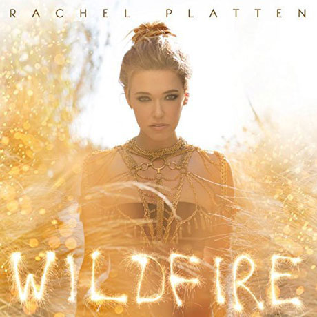 RACHEL PLATTEN - WILDFIRE