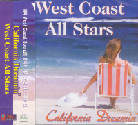 WEST COAST ALL STARS - CALIFORNIA DREAMIN