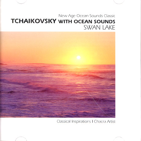 V.A - TCHAIKOVSKY WITH OCEAN SOUNDS SWAN LAKE