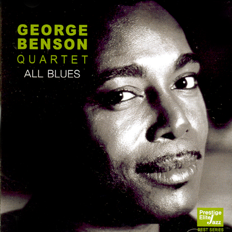 GEORGE BENSON QUARTET - ALL BLUES