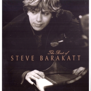 STEVE BARAKATT - THE BEST OF STEVE BARAKATT [REMASTERED]