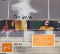 YAKI-DA - I BELIEVE [SINGLE]