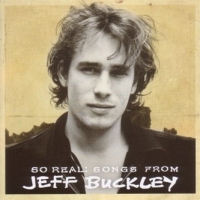 JEFF BUCKLEY - SO REAL: SONGS FROM JEFF BUCKLEY