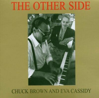 EVA CASSIDY / CHUCK BROWN - THE OTHER SIDE [수입]