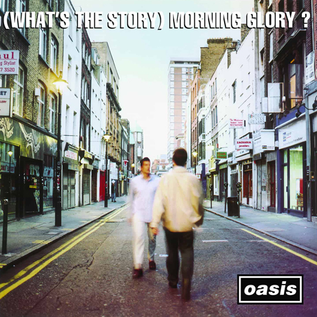 OASIS - (WHAT`S THE STORY) MORNING GLORY?