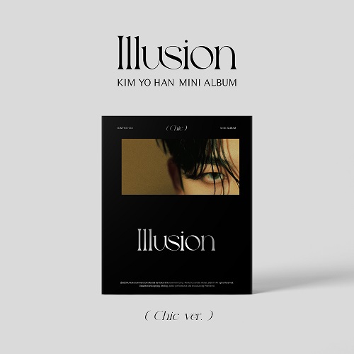 キム・ヨハン(KIM YO HAN) - Illusion [Chic Ver.]