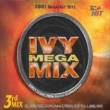 V.A - IVY MEGA MIX 3[아이비 메가믹스 3] : 2001 SUPER HITS REMIX COLLECTION