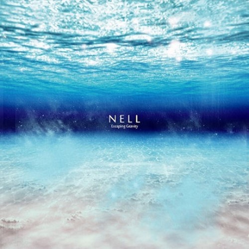 NELL - ESCAPING GRAVITY