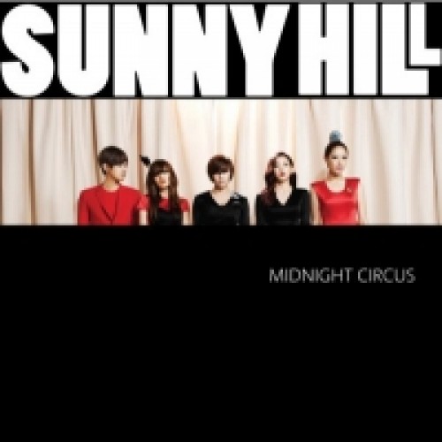 SUNNYHILL(써니힐) - Midnight Circus (1st Mini Album)