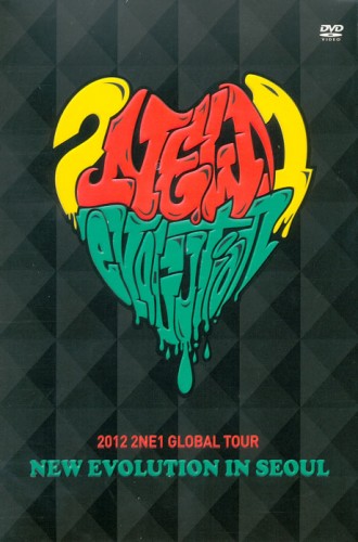 2NE1 - NEW EVOLUTION IN SEOUL [2012 2NE1 GLOBAL TOUR LIVE DVD]