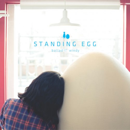 STANDING EGG(스탠딩에그) - BALLAD WITH WINDY