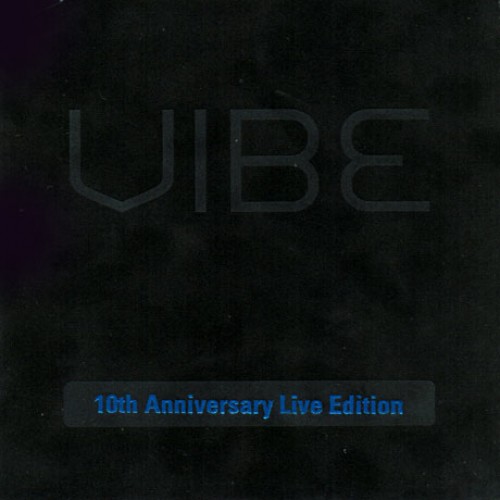 VIBE(바이브) - 10TH ANNIVERSARY LIVE EDITION