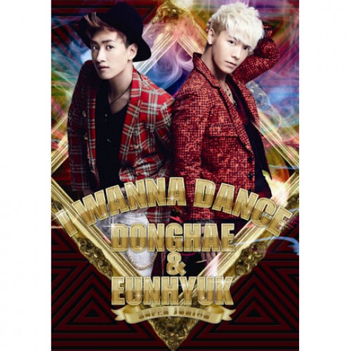 SUPER JUNIOR D&E - I WANNA DANCE [CD+DVD]