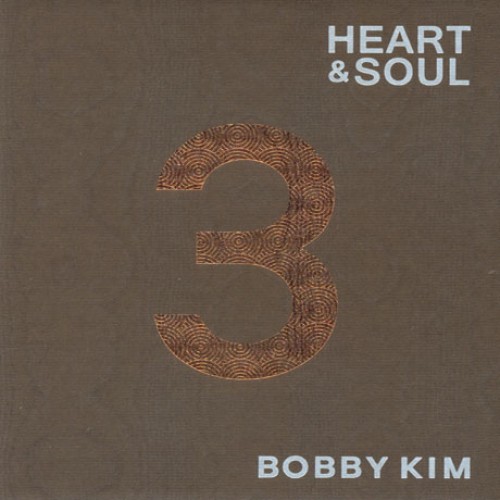 BOBBY KIM(바비킴) - HEART & SOUL [3]