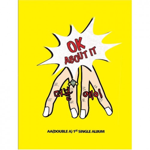 AA(더블에이) - OK ABOUT IT [1ST SINGLE ALBUM]