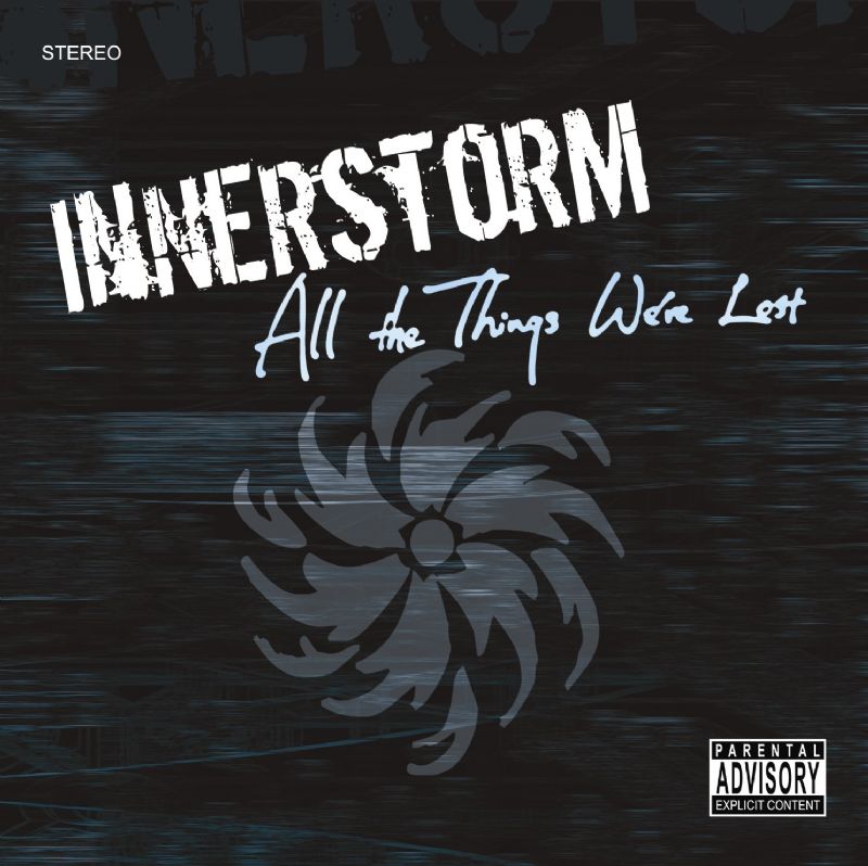 INNERSTORM(이너스톰) - ALL THE THINGS WE`VE LOST [EP]