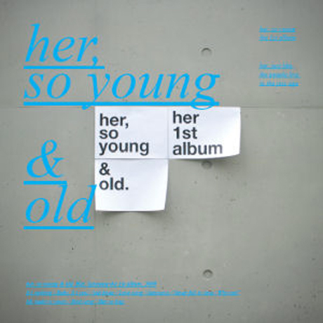 허소영 - HER, SO YOUNG & OLD