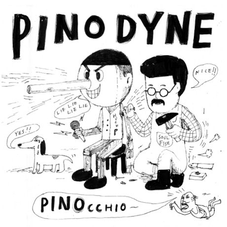 PINODYNE(피노다인) - PINOCCHIO